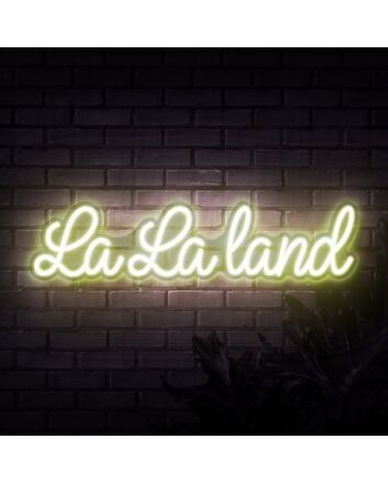 La La Land Neon Sign