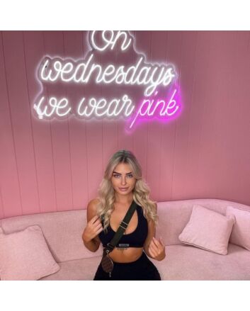 On Wednesdays We Wear Pink Neon Sign
