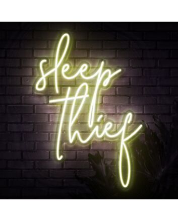Sleep Thief Neon Sign