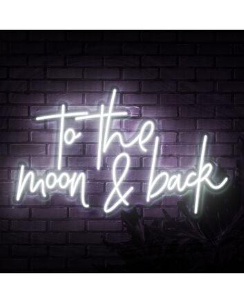 To The Moon And Back Script Neon Sign