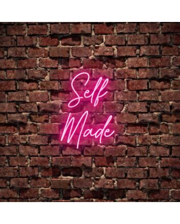 Self Made Neon Sign