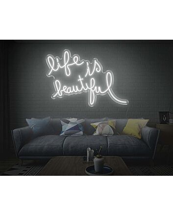 Life is Beautiful Neon Sign