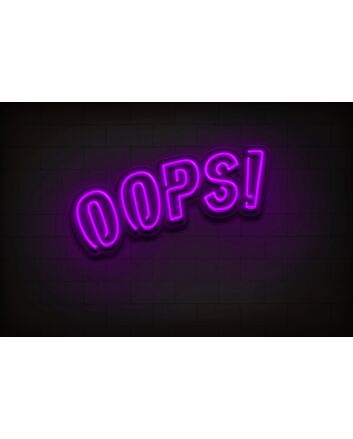 Oops neon sign