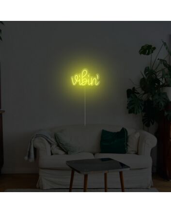 Vibin Neon Sign