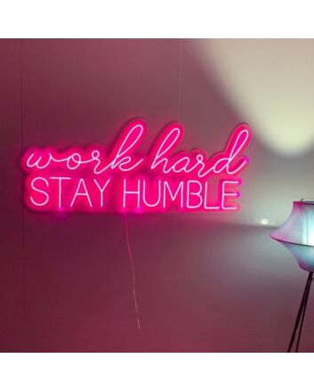 Work Hard Stay Humble Neon Sign