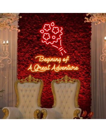Beginning of a Great Adventure Neon Sign