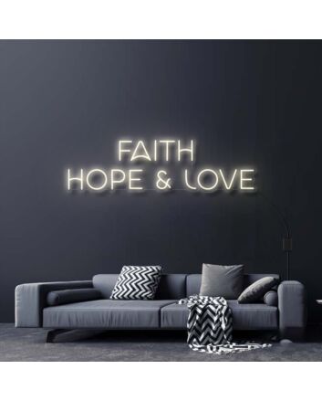 Faith Hope and Love Neon Sign
