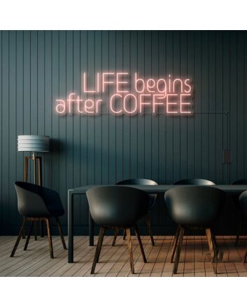 Life Begins After Coffee Neon Sign