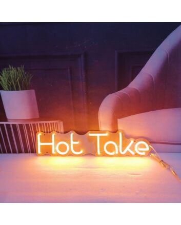 Hot Take Neon Sign