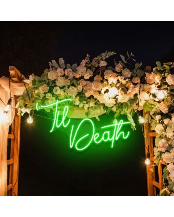 Til Death Wedding Neon Sign
