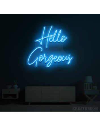 Hello Gorgeous Led  Neon Sign