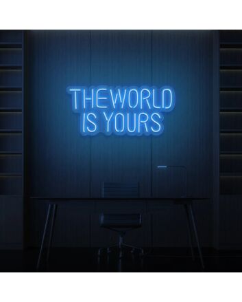 The Word Is Yours Neon Sign