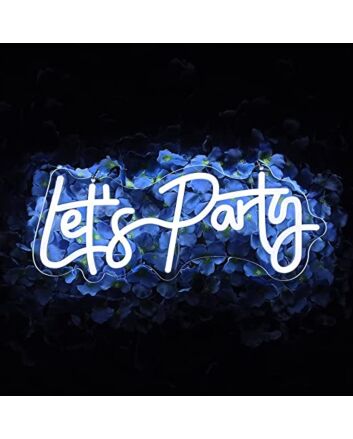Lets Party Neon Sign For All Holiday Party And Home Decoration