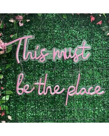 This Must Be The Place Neon Sign Decoration