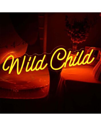 Wild Child Neon Sign