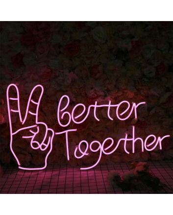 Better Together With Victory Gesture Neon Sign