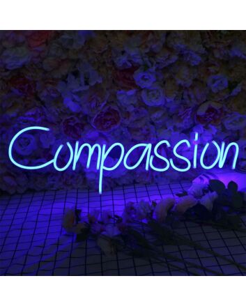 Compassion Neon Sign
