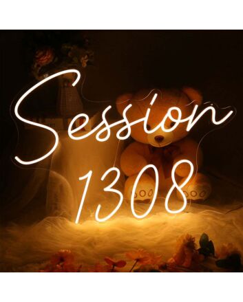 Session 1308 Neon Sign