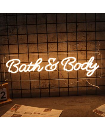 Bath And Body Neon Sign