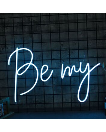 Be My Blue Neon Sign