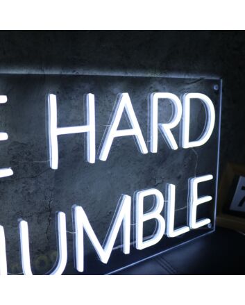 Hustle Hard Stay Humble White Neon Sign