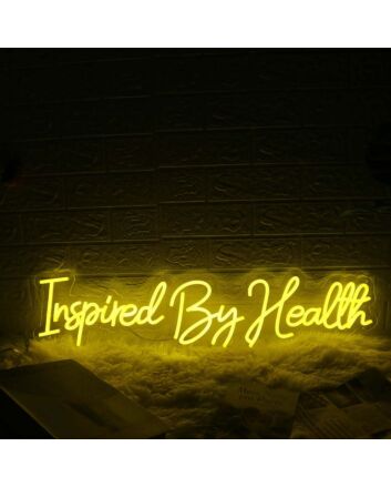 Inspired By Health Yellow Neon Sign
