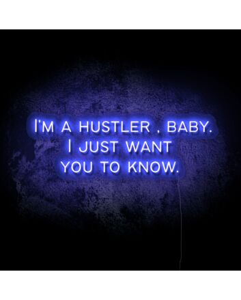 Hustler, Baby LED Neon Sign