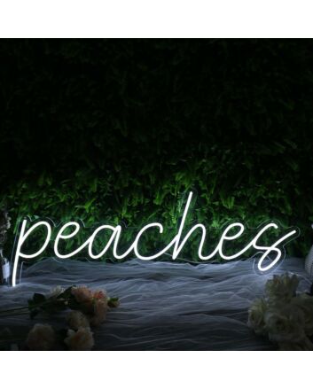 Peaches White Custom Neon Sign