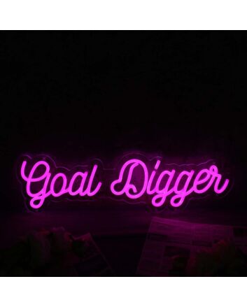 Goal Diggen Pink Neon Sign