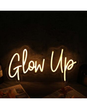 Glow Up Yellow Custom Neon Sign
