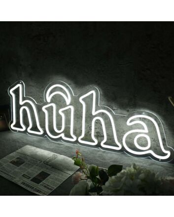 Huha White Neon Sign
