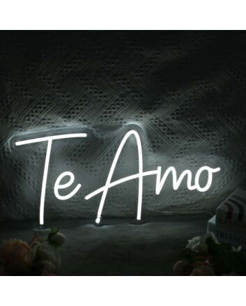 Te Amo White Neon Sign
