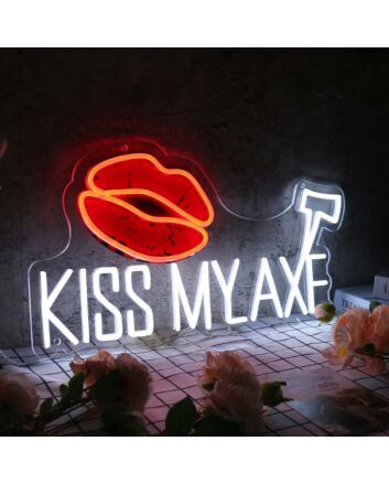 Kiss My Axe White Neon Sign