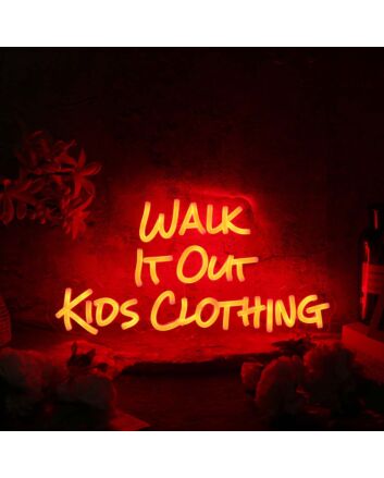 Walk It Out Kids Clothing Red Neon Sign