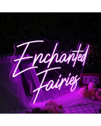 Enchanted Fairies Pink Neon Sign