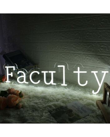 Faculty White Neon Sign