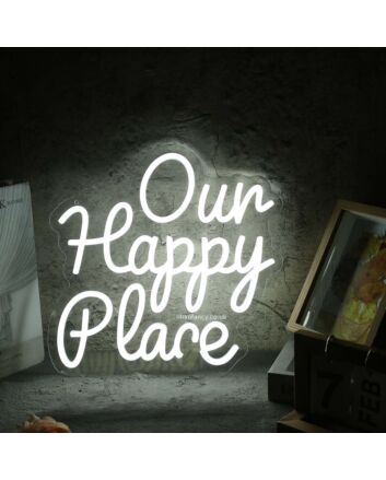 Our Happy Place White Neon Sign