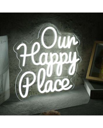 Our Happy Place White Neon Sign