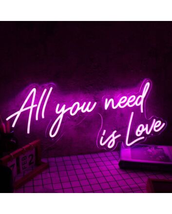 All You Need Is Love Pink Custom Neon Sign