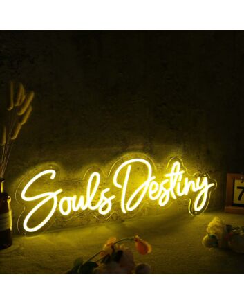 Souls Destiny Yellow Neon Sign