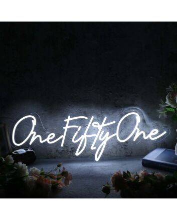 One Fifty One White Neon Sign