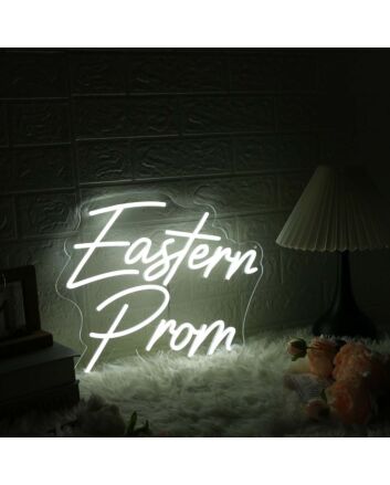 Eastern Prom White Neon Sign