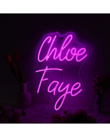 Chloe Faye Name Neon Sign