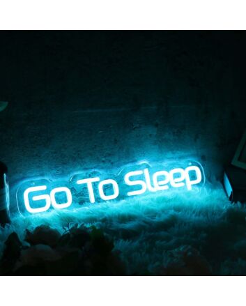 Go To Sleep Blue Neon Sign