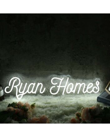 Ryan Homes White Neon Sign