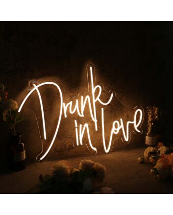 Drunk In Love Yellow Neon Sign