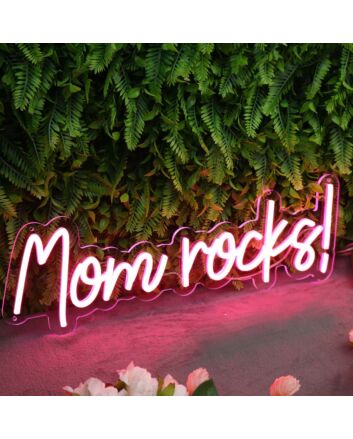 Mom Rocks Custom Neon Sign