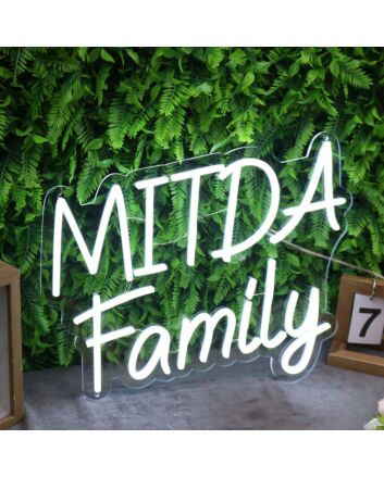Mitda Family White Neon Sign