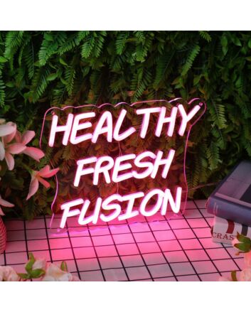 Healthy Fresh Fusion Red Custom Neon Sign