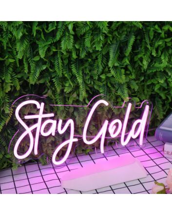 Stay Gold Purple Neon Sign